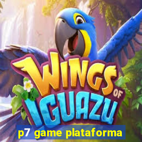 p7 game plataforma